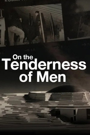 On the Tenderness of Men