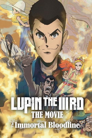 LUPIN THE IIIRD: The Movie - The Immortal Bloodline (2025)
