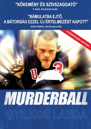 Poster Gyilkos labda - A kerekesszék harcosai 2005