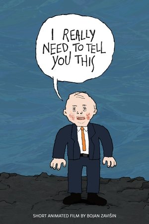 I Really Need To Tell You This (2024)