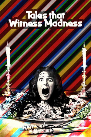 Tales That Witness Madness