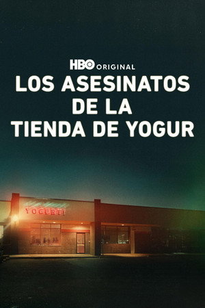 The Yogurt Shop Murders 37