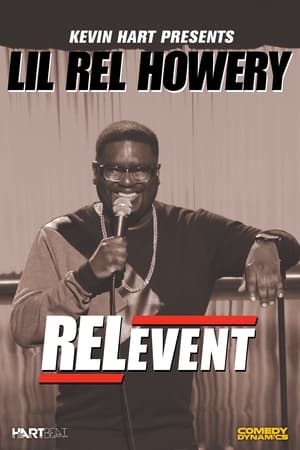 Poster Lil Rel Howery: RELevent 2015