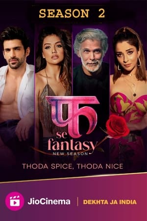 Fuh Se Fantasy 2023 Season 2 Hindi WEB-DL 2160p 1080p 720p 480p x264 | Full Season