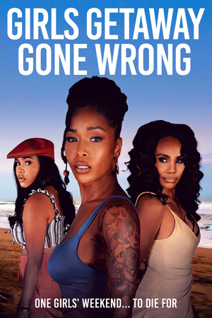 Girls Getaway Gone Wrong 21