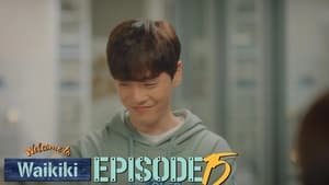 Welcome to Waikiki: Episodio 15