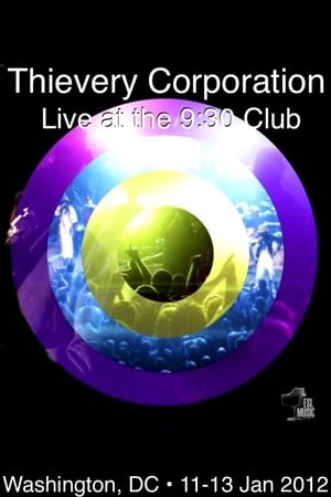 Poster Thievery Corporation Live @ the 9:30 Club 2011