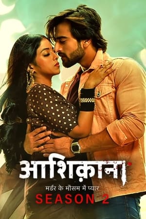 Aashiqana 2022 Season 2 All Episodes Download Hindi | DSNP WEB-DL 1080p 720p 480p