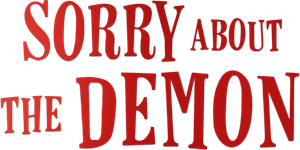 Sorry About the Demon — Logos 1