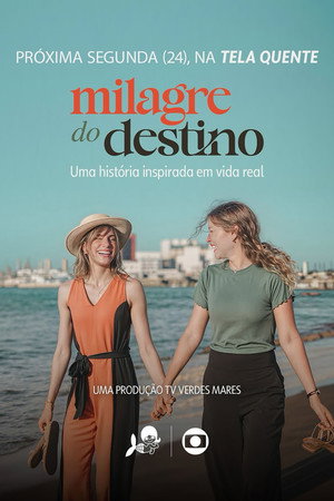 Milagre do Destino 4