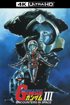 Mobile Suit Gundam III: Encounters in Space