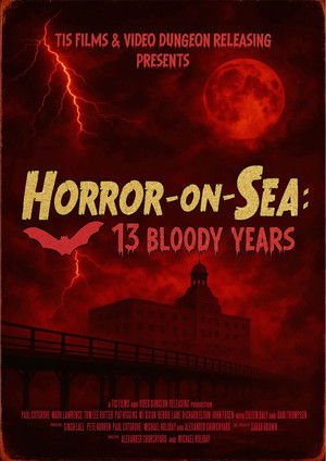 Horror-on-Sea: 13 Bloody Years (2026)