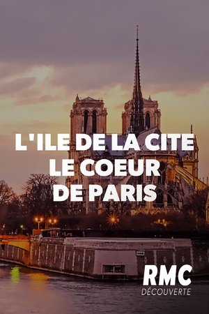 Poster di L'île de la Cité, le cœur de Paris