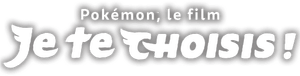 Pokémon, le film : Je te choisis ! — logo