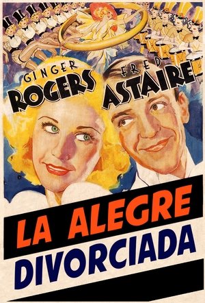 pelicula La alegre divorciada (1934)