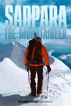 Poster Sadpara The Mountaineer 2021