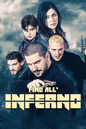 Fino all'Inferno (2018)