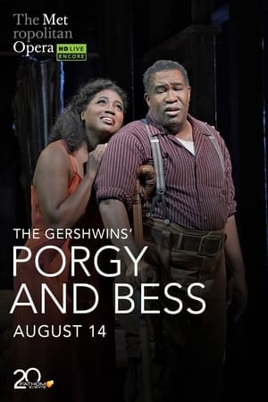 Poster The Metropolitan Opera: The Gershwins’ Porgy and Bess 2020