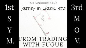 Journey in Classic Era The First Symphony: From Trading with Fugue