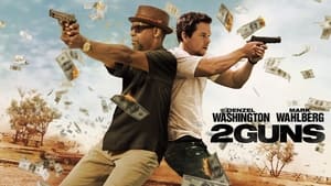 2 Guns (2013)