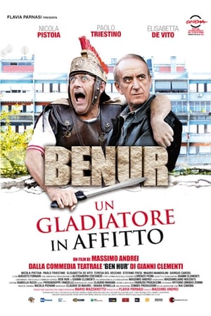 Poster Benur - Un gladiatore in affitto (2013)