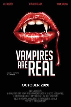 Vampires Are Real - 2020
