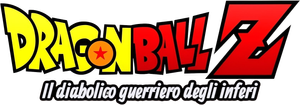 Dragon Ball Z - Il diabolico guerriero degli inferi