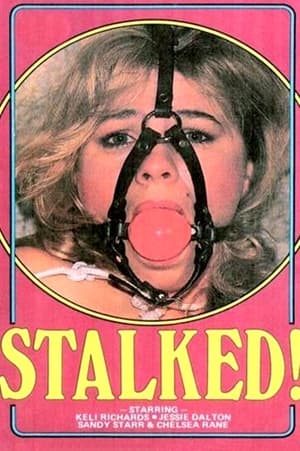 Stalked! film complet