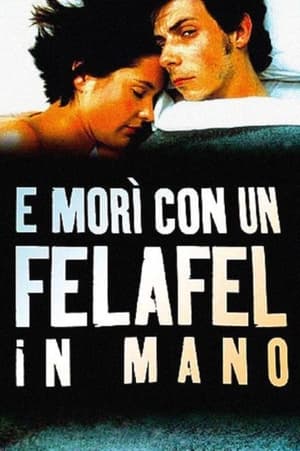 Poster E morì con un felafel In mano 2001