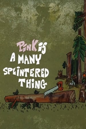 Poster Pink Is a Many Splintered Thing 1968