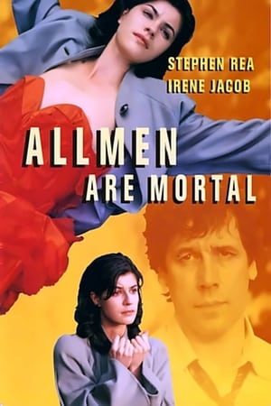 Poster All Men Are Mortal 1995