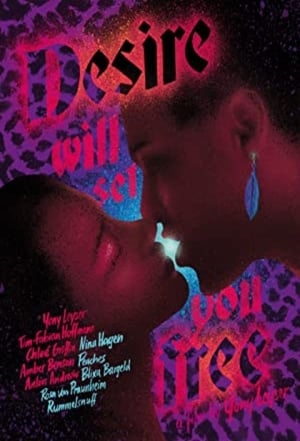 Poster Desire Will Set You Free (2015)