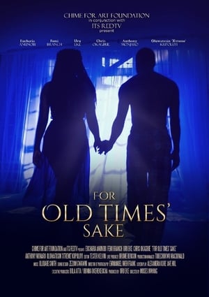 Poster For Old Times Sake 2019