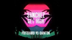 Sanchez Get High