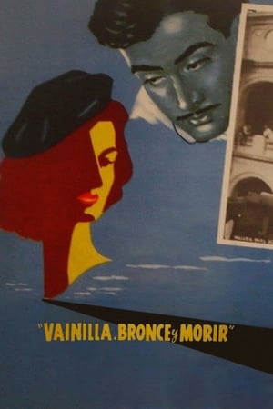 Poster Vanilla, Bronze and to Die 1957