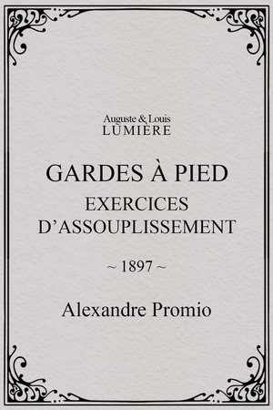 Gardes à pied : exercices d’assouplissement