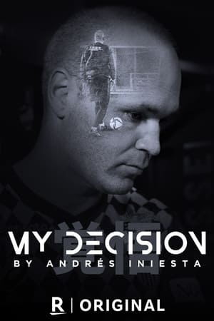 Poster My Decision, by Andrés Iniesta (2022)