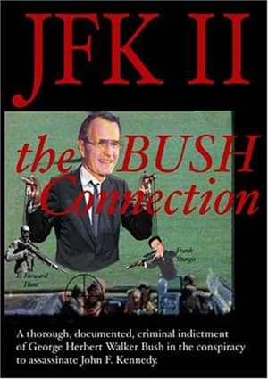 Poster JFK II: The Bush Connection 2003