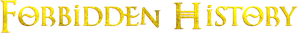 Forbidden History