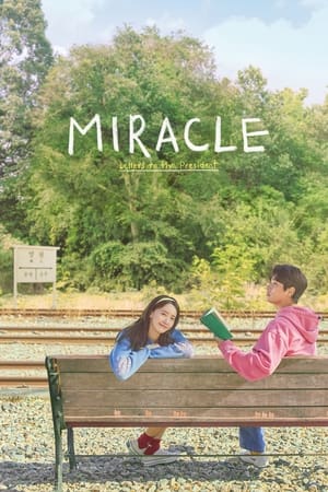 Miracle: Letters to the President (2021) Subtitle Indonesia