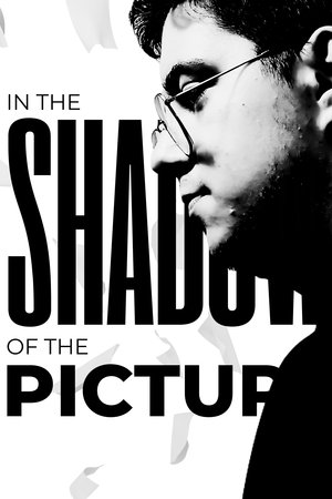 Póster de In the Shadow of the Picture