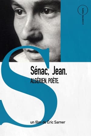 Poster Sénac, Jean. Algérien, Poète. 2011