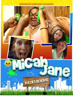 Poster Micah and Jane Bullies Beware (2018)