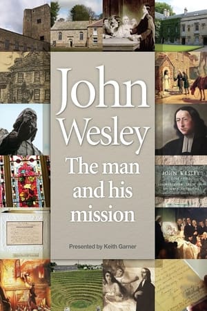 Image John Wesley: The Man and His Mission