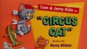 Tom & Jerry Kids Show Circus Cat