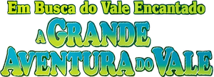 Em Busca do Vale Encantado II: A Grande Aventura do Vale