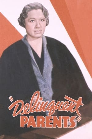 Poster Delinquent Parents 1938