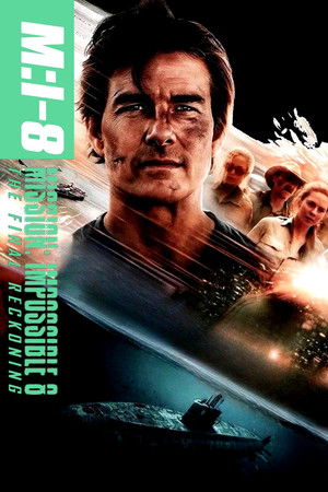 poster Mission: Impossible - The Final Reckoning