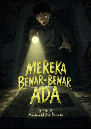 Mereka Benar-Benar Ada