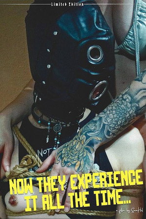 Now They Experience It All the Time... 8